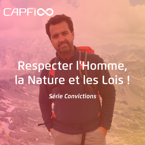 Respecter l'Homme, la Nature et les Lois !|Capfi Africa